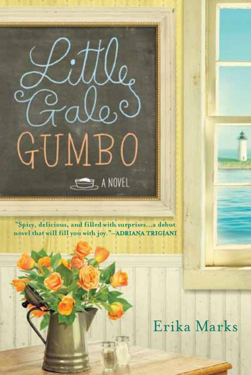 Cover of the book Little Gale Gumbo by Erika Marks, Penguin Publishing Group