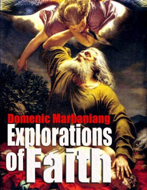 Cover of the book Explorations of Faith by Domenic Marbaniang, Lulu.com