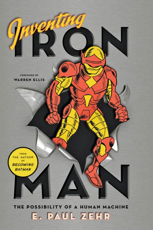 Cover of the book Inventing Iron Man by E. Paul Zehr, Johns Hopkins University Press