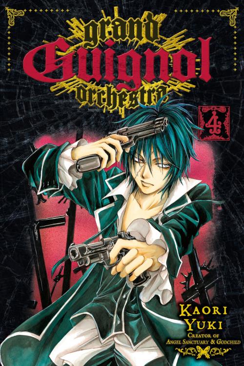 Cover of the book Grand Guignol Orchestra, Vol. 4 by Kaori Yuki, VIZ Media