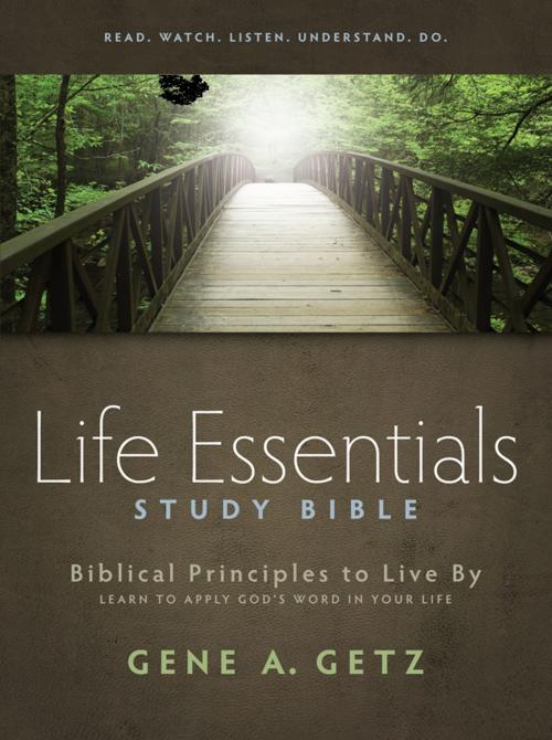 Cover of the book Life Essentials Study Bible by Dr. Gene A. Getz, B&H Publishing Group