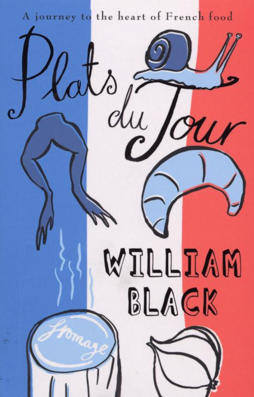 Cover of the book Plats du Jour by William Black, Transworld