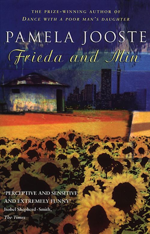 Cover of the book Frieda And Min by Pamela Jooste, Transworld