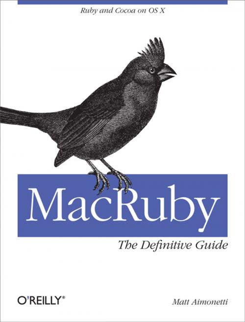 Cover of the book MacRuby: The Definitive Guide by Matt Aimonetti, O'Reilly Media