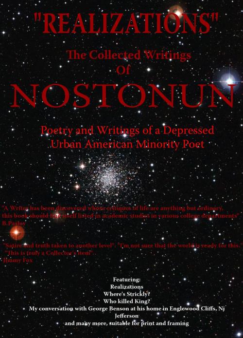 Cover of the book "Realizations" The Collected Writings Of Nostonun by Nostonun, Garden Park Productions