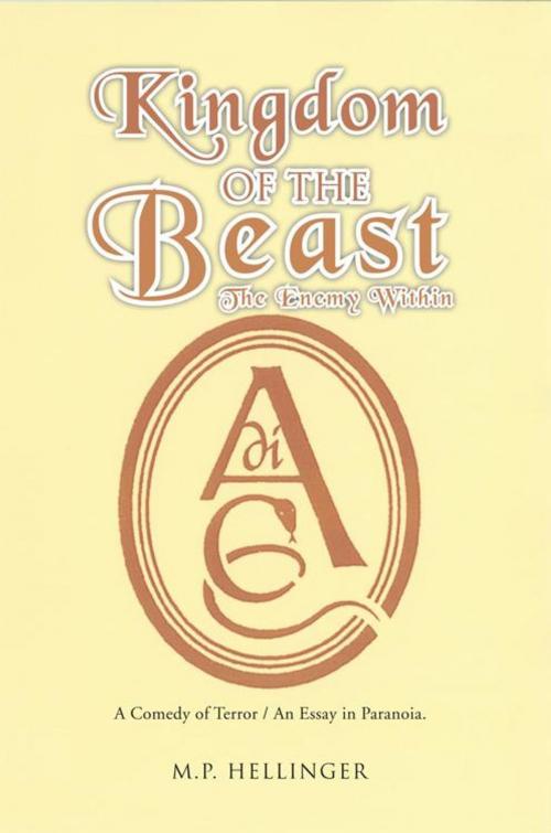 Cover of the book Kingdom of the Beast by M. P. Hellinger, AuthorHouse UK