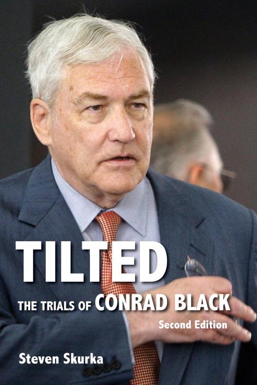 Cover of the book Tilted by Steven Skurka, Dundurn