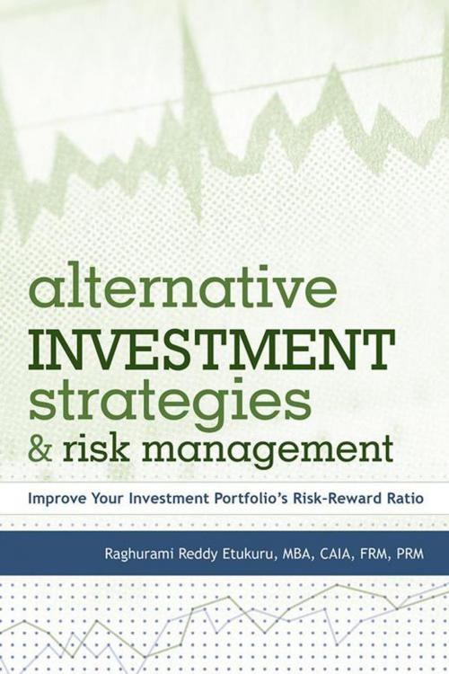 Cover of the book Alternative Investment Strategies and Risk Management by Raghurami Reddy Etukuru, iUniverse