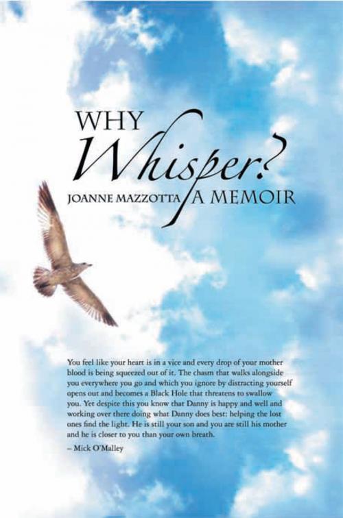 Cover of the book Why Whisper? by Joanne Mazzotta, Xlibris US