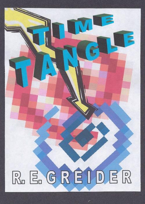 Cover of the book Time Tangle by Roger Greider, Roger Greider