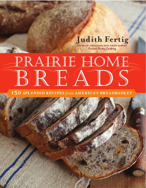 Cover of the book Prairie Home Breads by Judith M. Fertig, Harvard Common Press