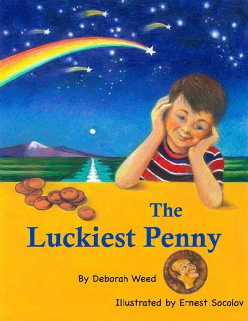 Cover of the book The Luckiest Penny by Deborah Weed, BookBaby