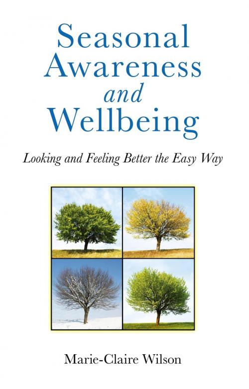 Cover of the book Seasonal Awareness and Wellbeing by Marie-Claire Wilson, John Hunt Publishing