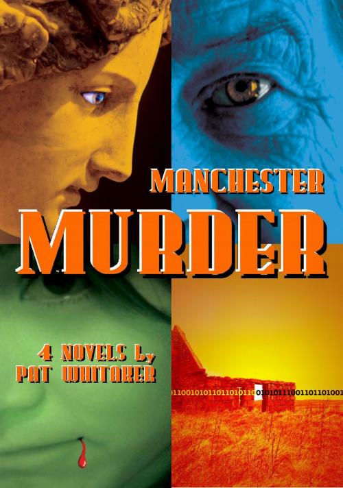 Cover of the book Manchester Murder by Pat Whitaker, Cooper's Press