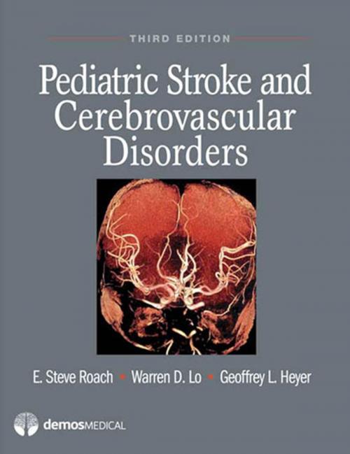 Cover of the book Pediatric Stroke and Cerebrovascular Disorders by E. Steve Roach, MD, Warren D. Lo, MD, Geoffrey L. Heyer, MD, Springer Publishing Company