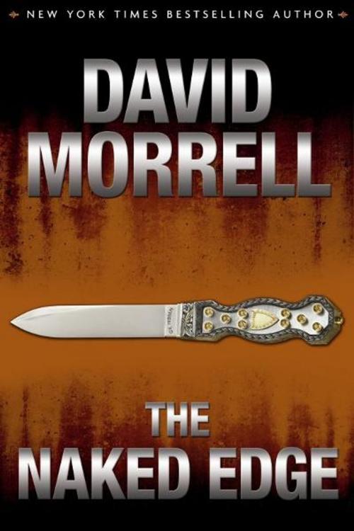 Cover of the book The Naked Edge by David Morrell, Morrell Enterprises