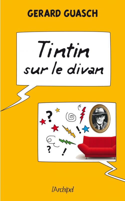 Cover of the book Tintin sur le divan by Gérard Guasch, Archipel