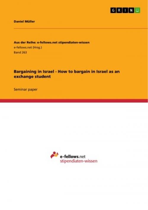 Cover of the book Bargaining in Israel - How to bargain in Israel as an exchange student by Daniel Müller, GRIN Verlag
