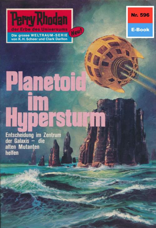 Cover of the book Perry Rhodan 596: Planetoid im Hypersturm by H.G. Ewers, Perry Rhodan digital