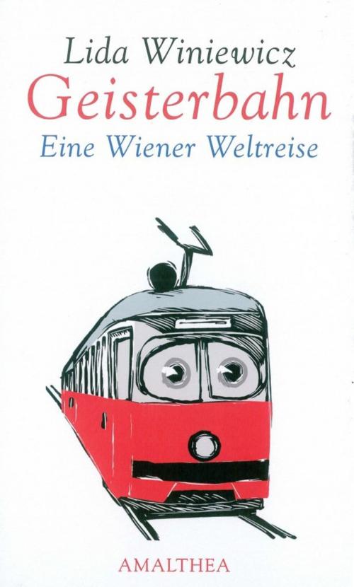 Cover of the book Geisterbahn by Lida Winiewicz, Amalthea Signum Verlag