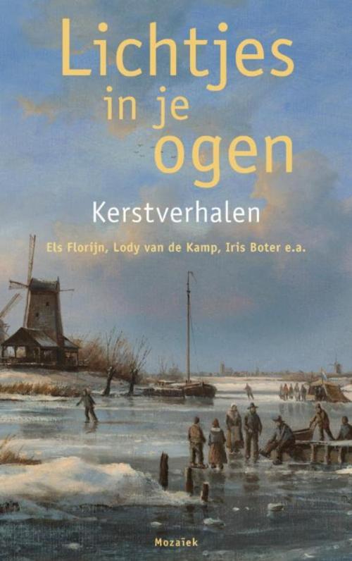 Cover of the book Lichtjes in je ogen by Els Florijn, Lody van de Kamp, Iris Boter, VBK Media