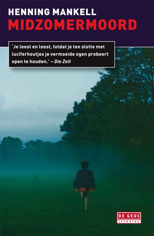 Cover of the book Midzomermoord by Henning Mankell, Singel Uitgeverijen