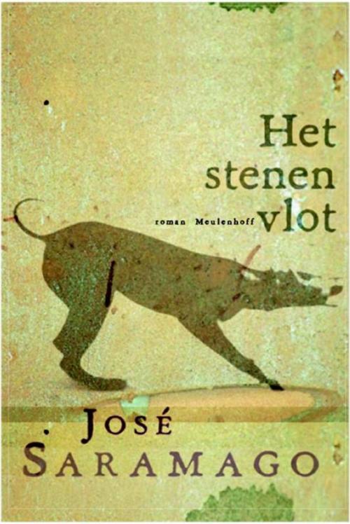 Cover of the book Het stenen vlot by José Saramago, Meulenhoff Boekerij B.V.