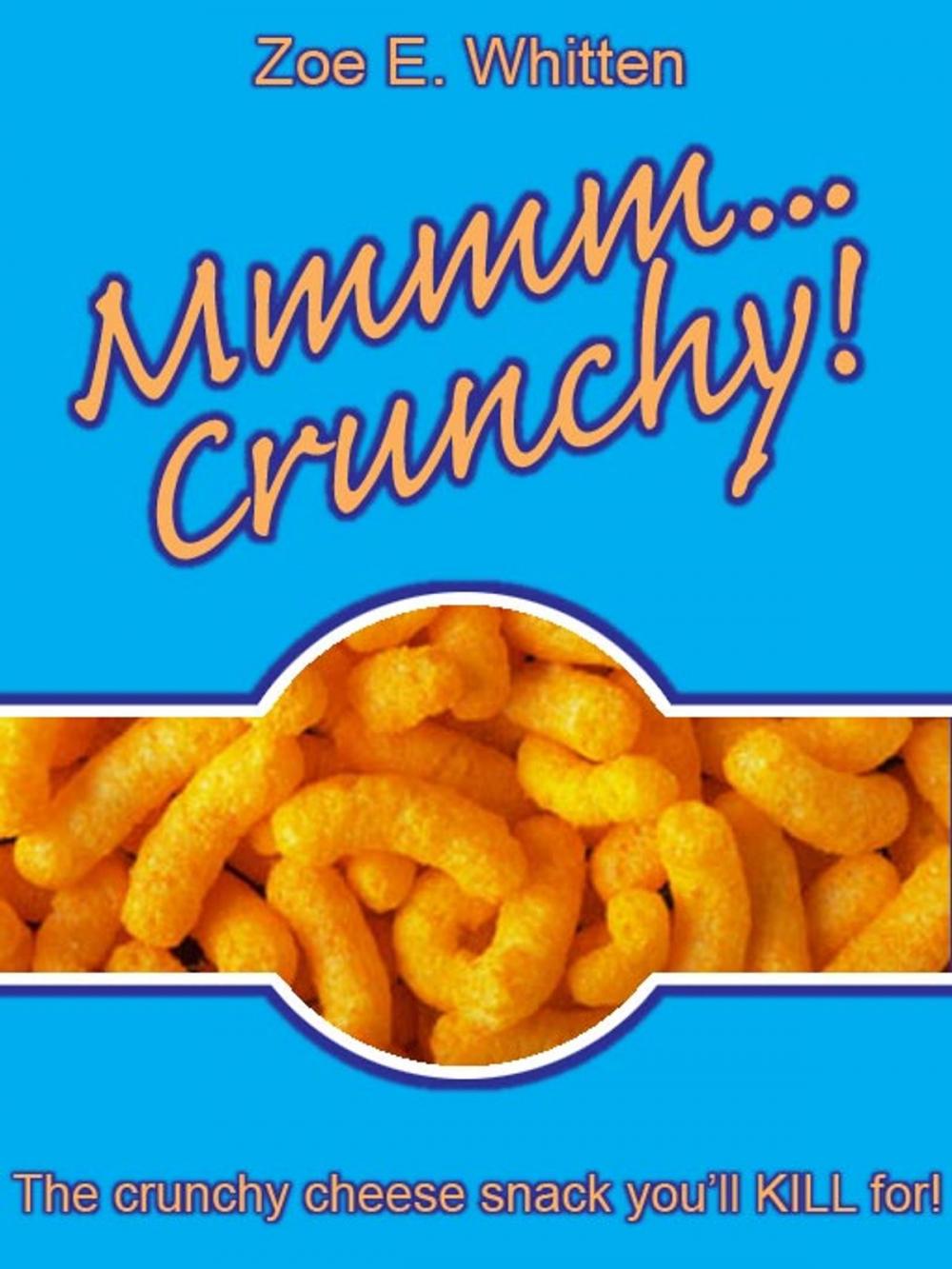 Big bigCover of Mmmm...Crunchy!