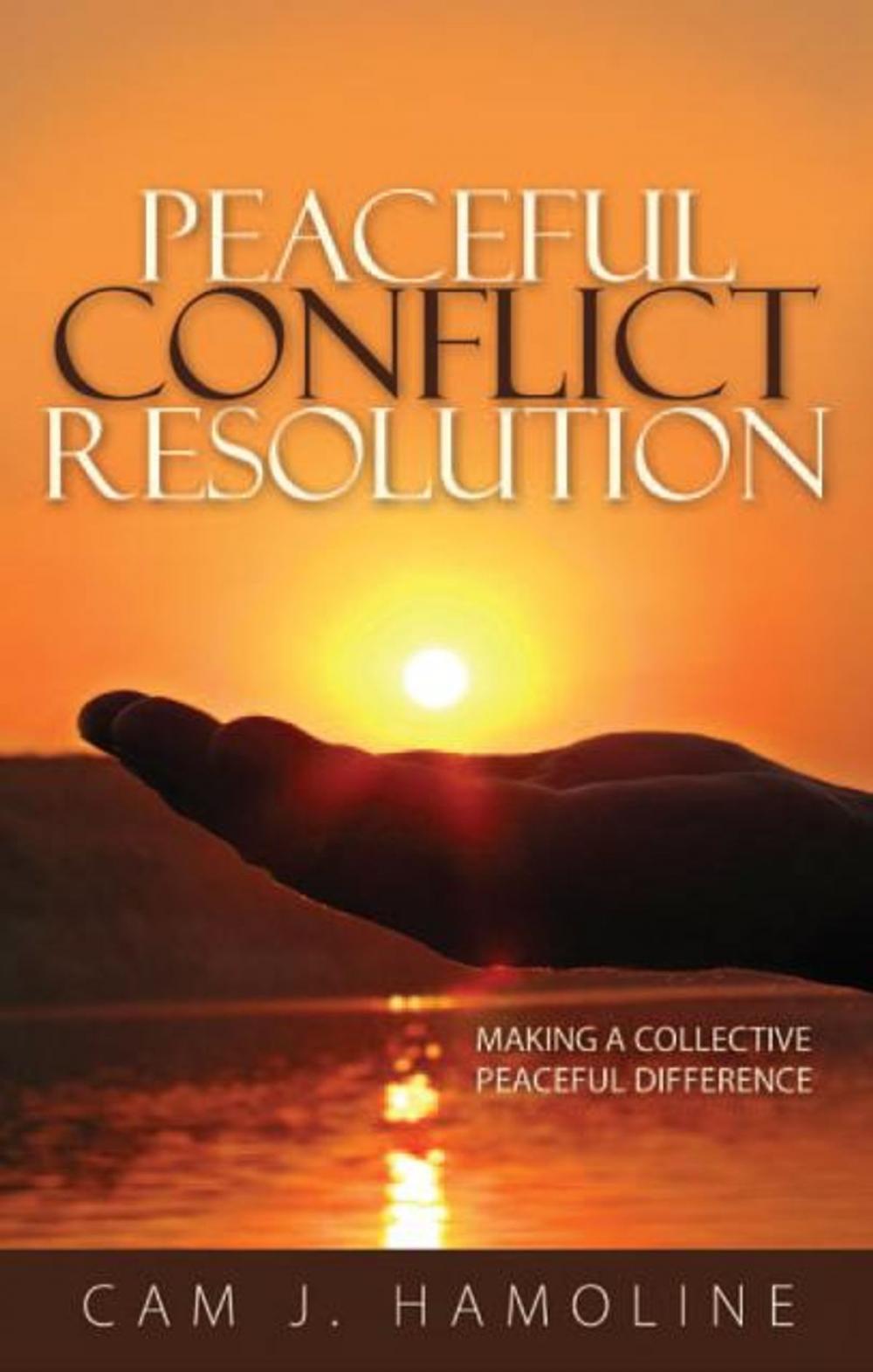 Big bigCover of PEACEFUL CONFLICT RESOLUTION