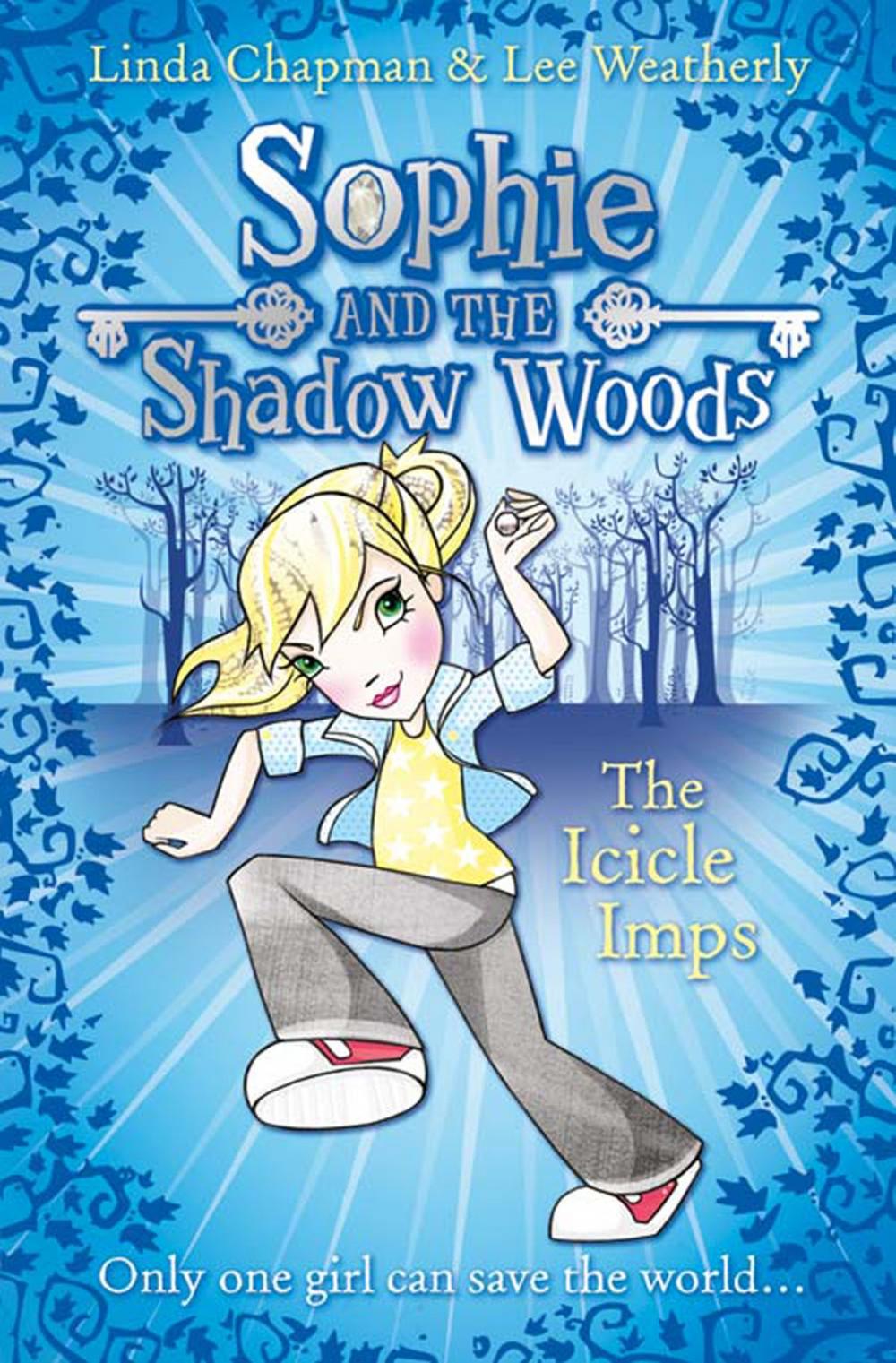 Big bigCover of The Icicle Imps (Sophie and the Shadow Woods, Book 5)