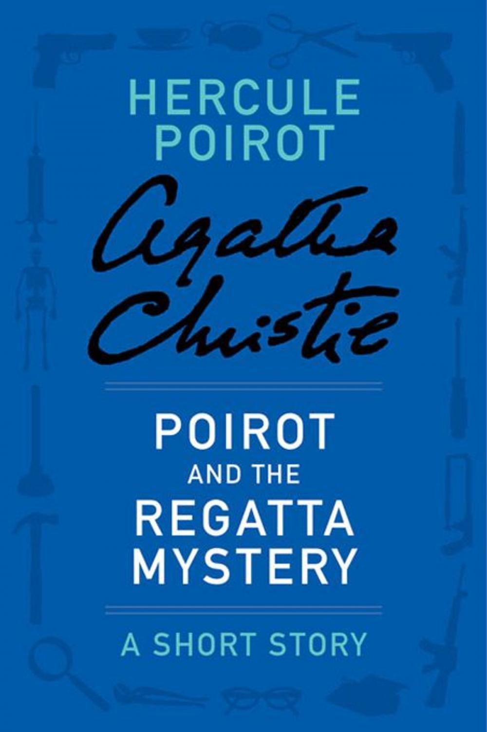 Big bigCover of Poirot and the Regatta Mystery