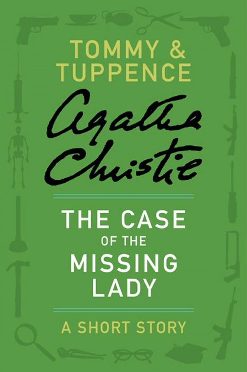 Big bigCover of The Case of the Missing Lady