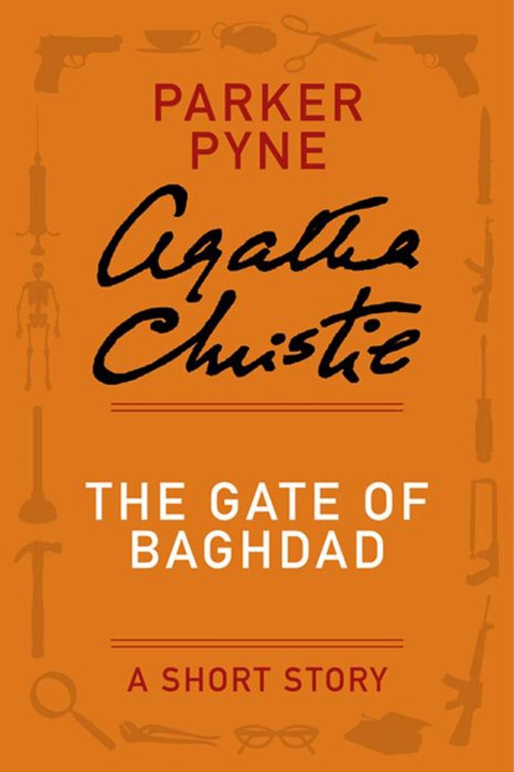 Big bigCover of The Gate of Baghdad