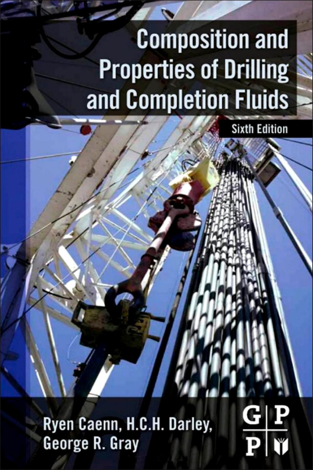 Big bigCover of Composition and Properties of Drilling and Completion Fluids