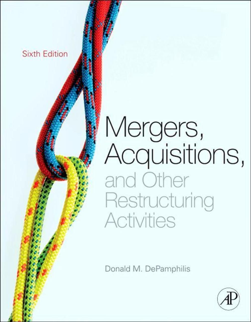 Big bigCover of Mergers, Acquisitions, and Other Restructuring Activities