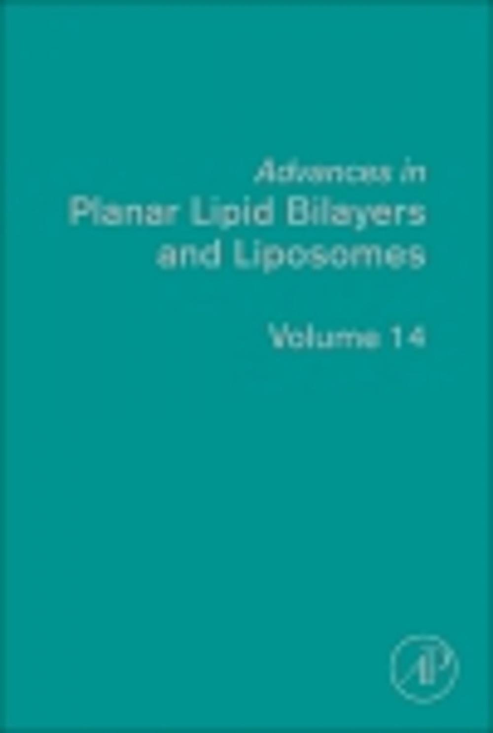 Big bigCover of Advances in Planar Lipid Bilayers and Liposomes