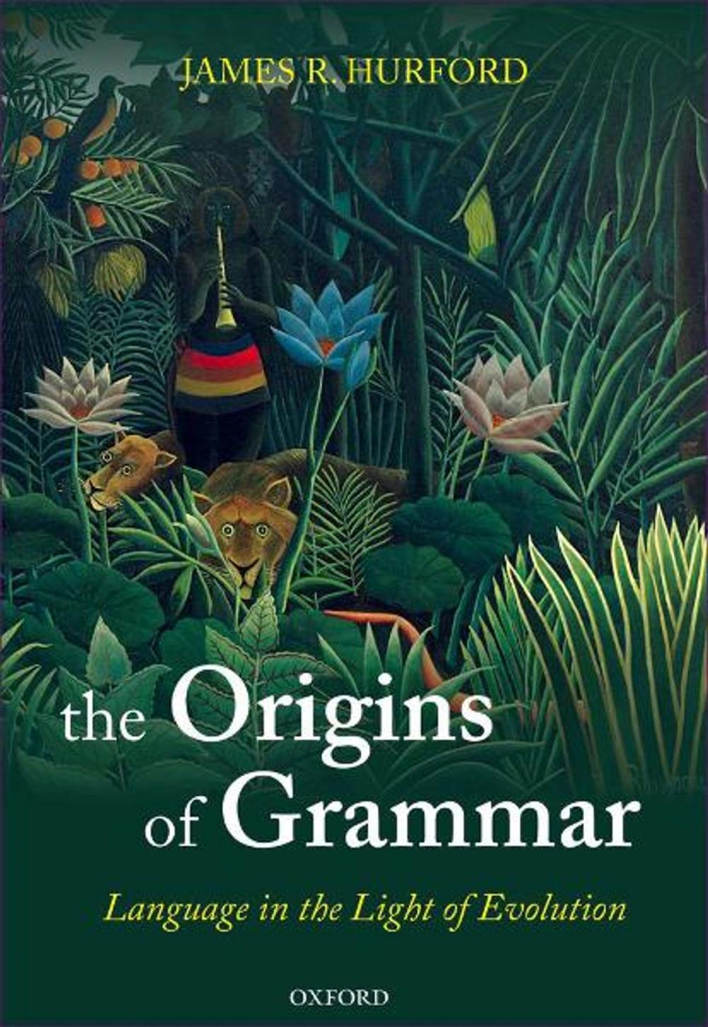 Big bigCover of The Origins of Grammar