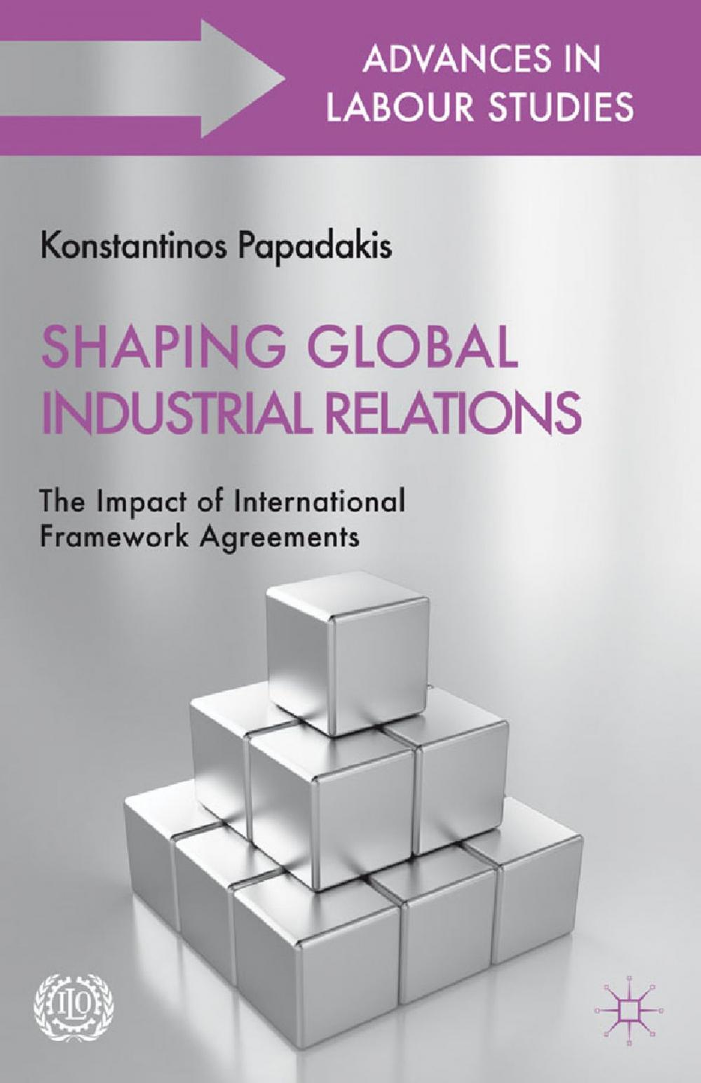 Big bigCover of Shaping Global Industrial Relations