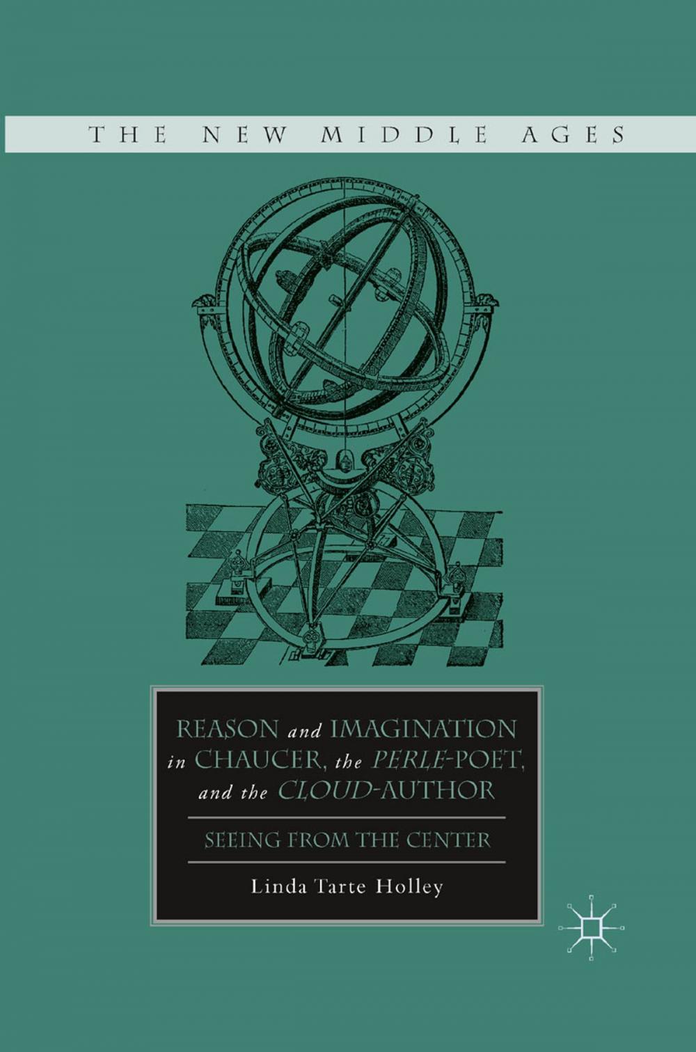 Big bigCover of Reason and Imagination in Chaucer, the Perle-Poet, and the Cloud-Author