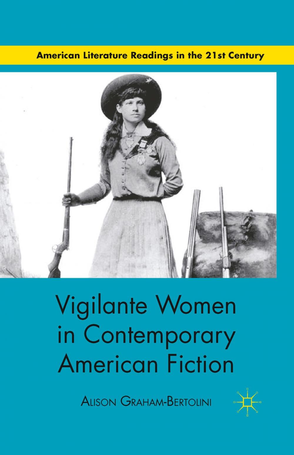 Big bigCover of Vigilante Women in Contemporary American Fiction