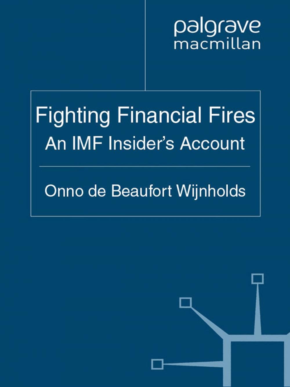 Big bigCover of Fighting Financial Fires