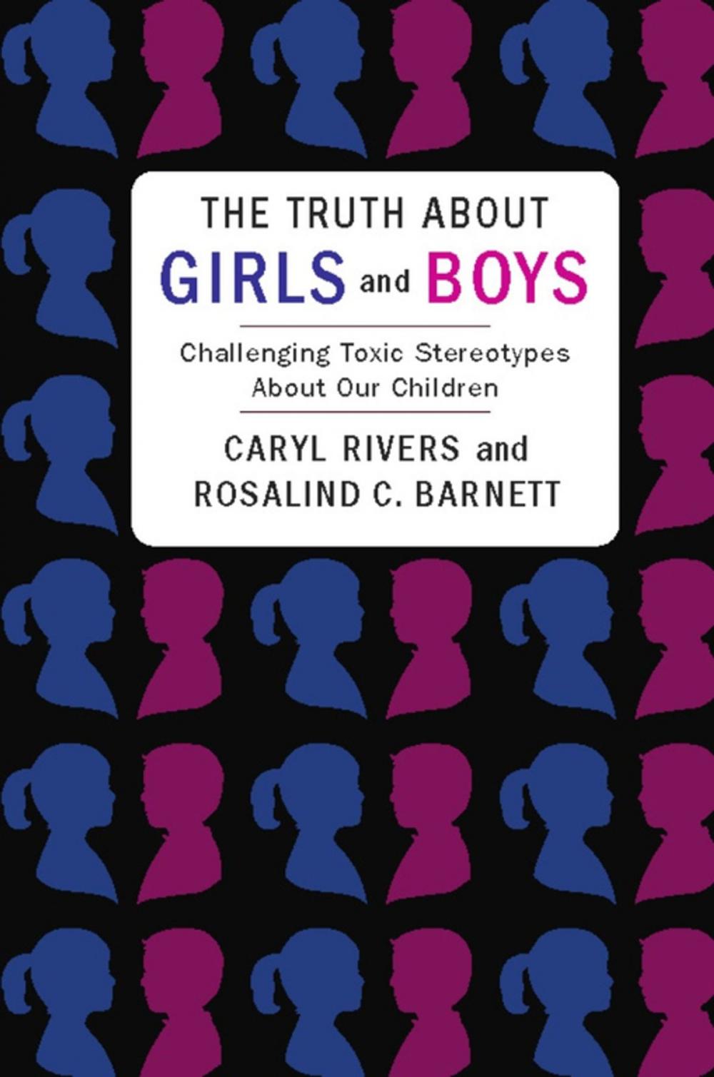 Big bigCover of The Truth About Girls and Boys