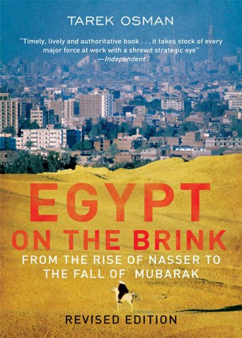 Big bigCover of Egypt on the Brink: From the Rise of Nasser to the Fall of Mubarak