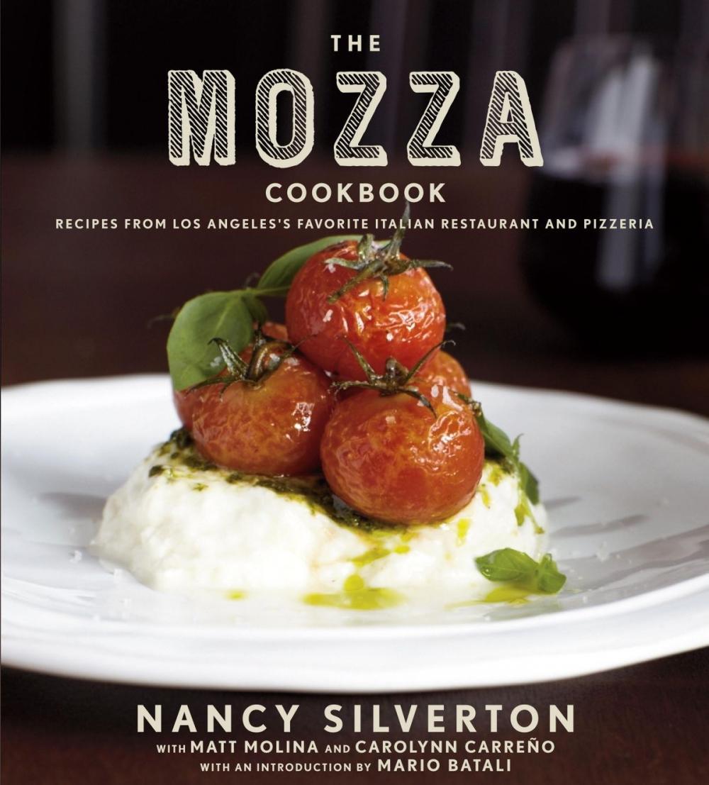 Big bigCover of The Mozza Cookbook