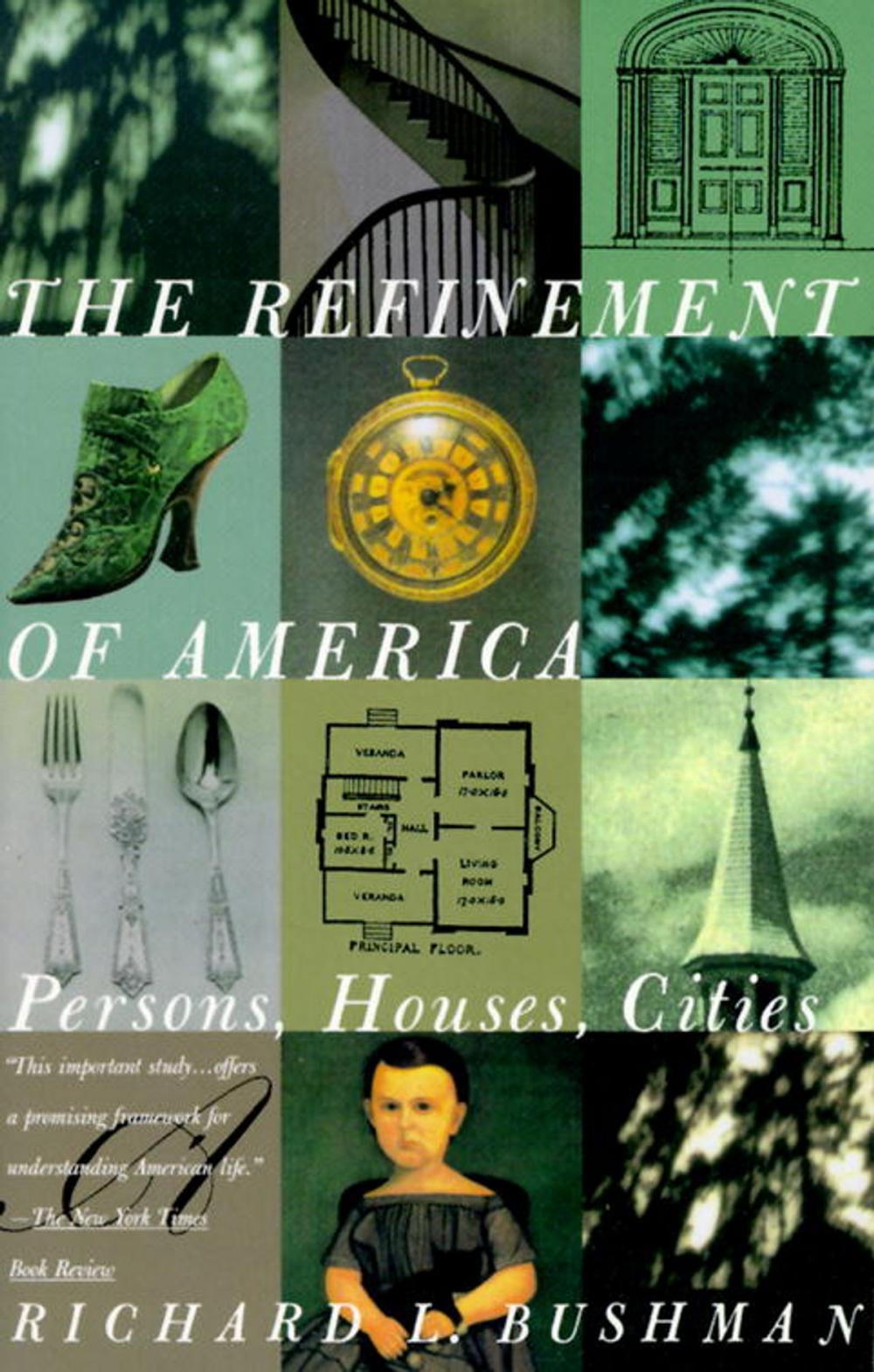 Big bigCover of The Refinement of America