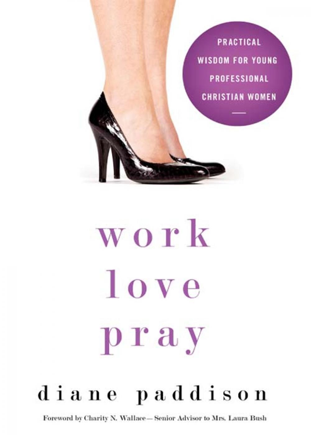 Big bigCover of Work, Love, Pray