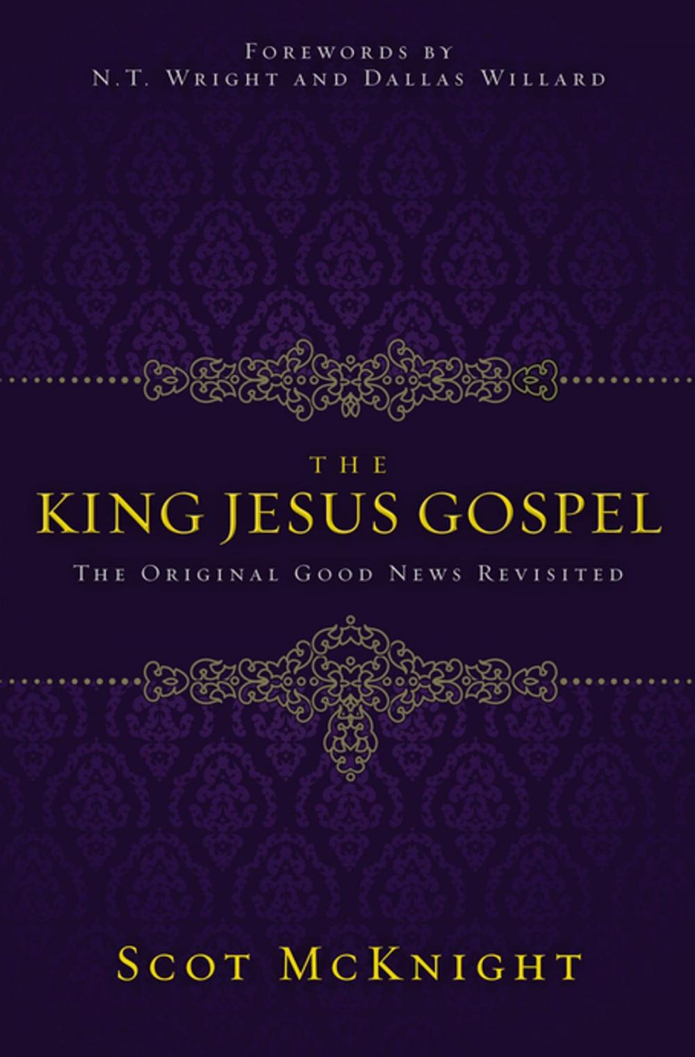 Big bigCover of The King Jesus Gospel