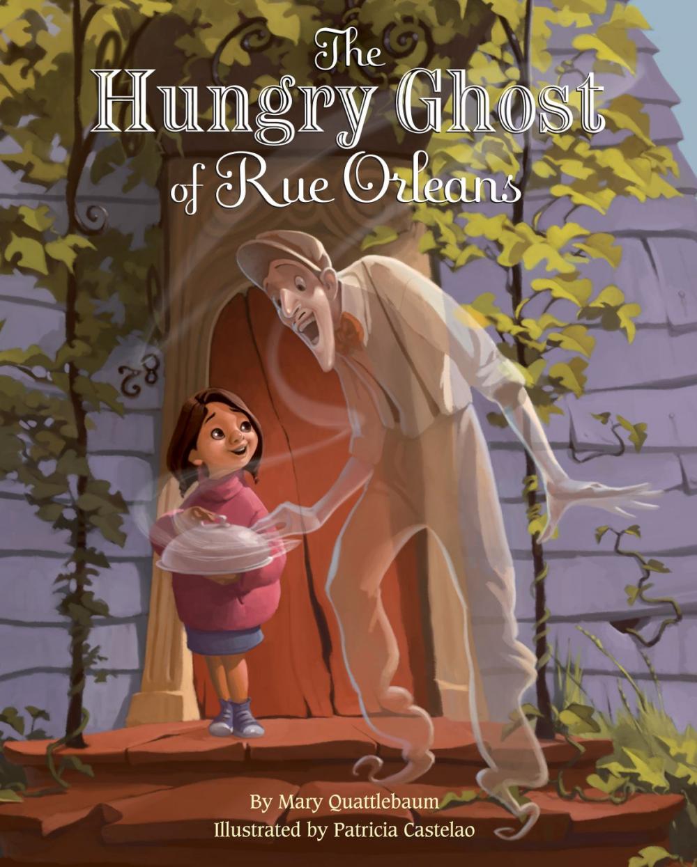 Big bigCover of The Hungry Ghost of Rue Orleans