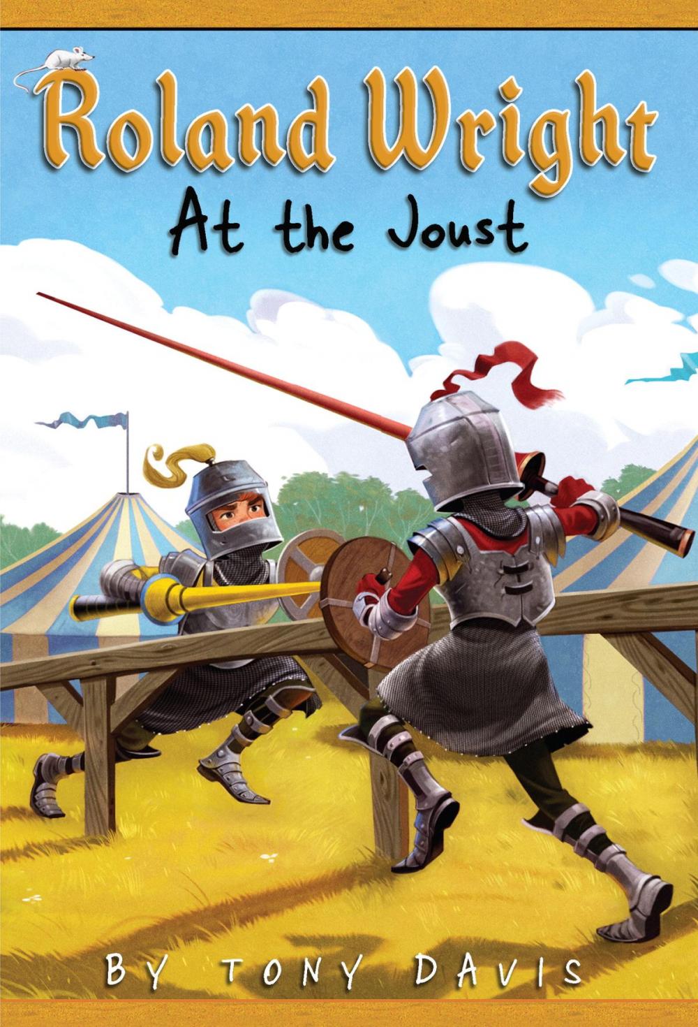 Big bigCover of Roland Wright: At the Joust