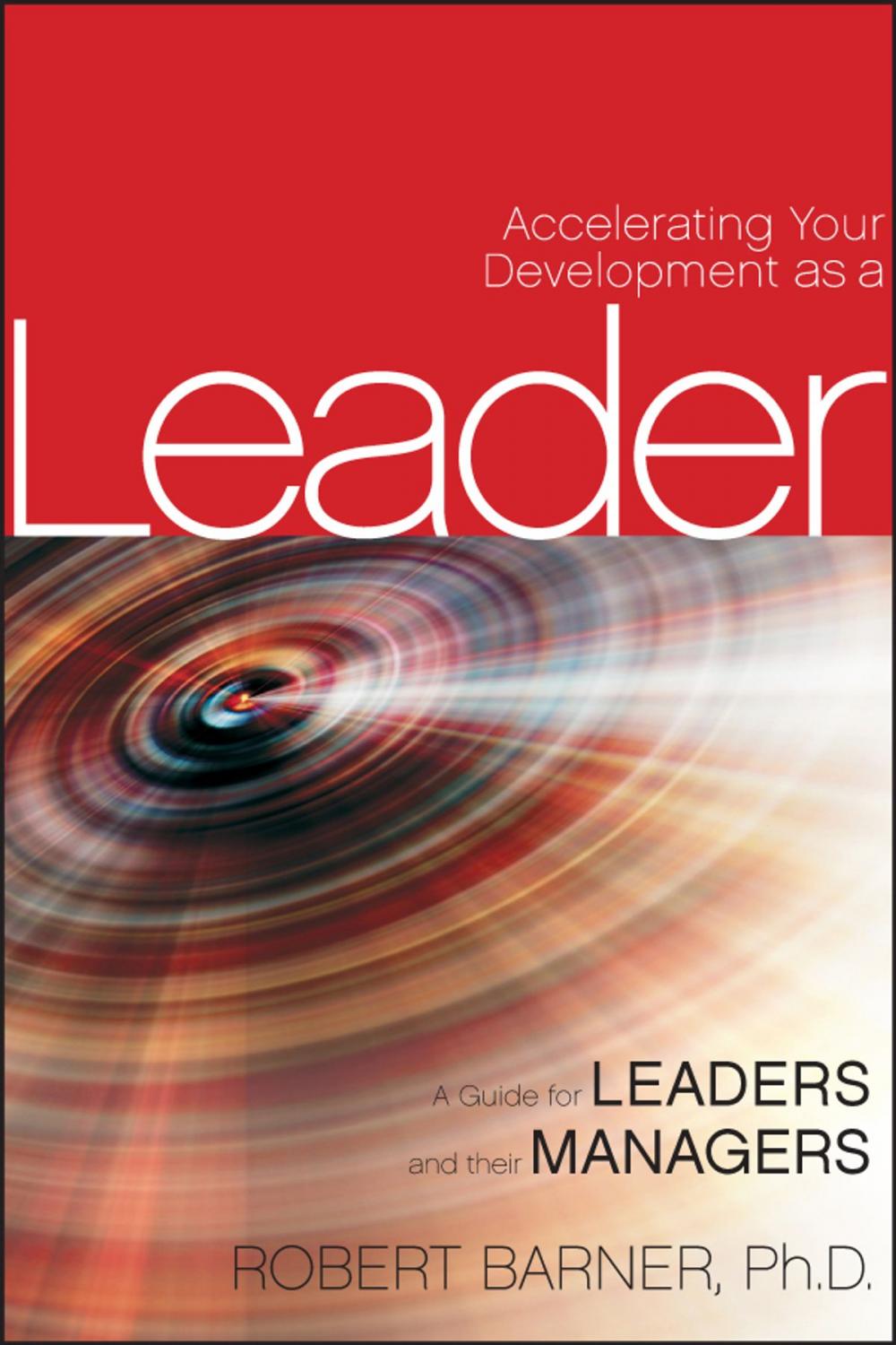 Big bigCover of Accelerating Your Development as a Leader